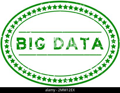 Grunge green big data word oval rubber seal stamp on white background Stock Vector