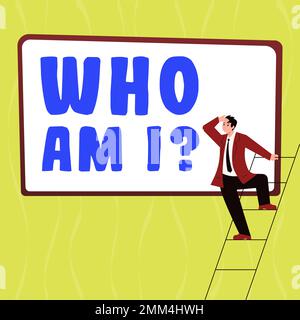 Conceptual caption Who Am I. Business concept when being asked about your name status and nationality Stock Photo