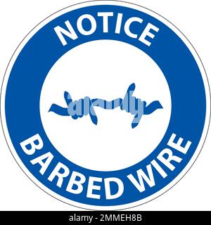 Notice Sign Barbed Wire On White Background Stock Vector