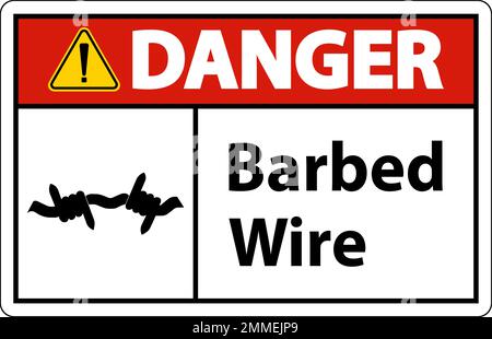 Danger Sign Barbed Wire On White Background Stock Vector