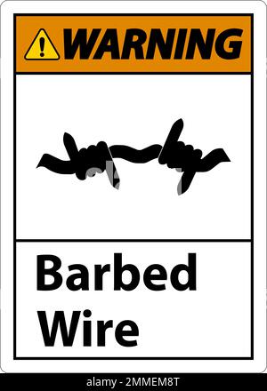 Warning Sign Barbed Wire On White Background Stock Vector