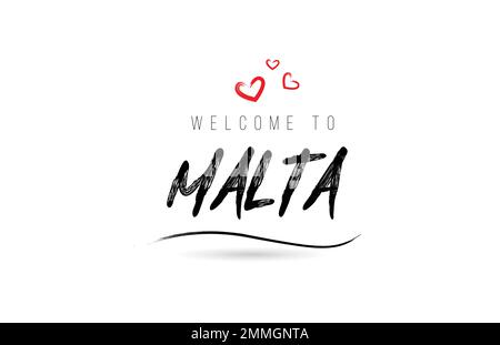 Welcome to MALTA country text typography with red love heart and black name. Creative handwritten template word icon logo design Stock Vector
