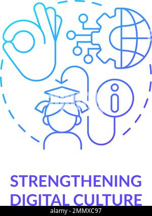 Strengthening digital culture blue gradient concept icon Stock Vector