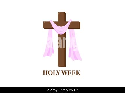 Christian greeting card or banner of the Holy Week before Easter. cross of Jesus Christ on white background. Vector illustration Stock Vector