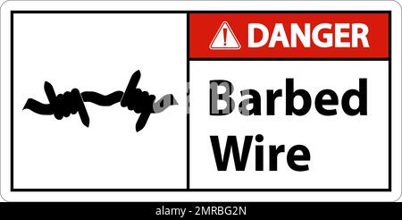 Danger Sign Barbed Wire On White Background Stock Vector