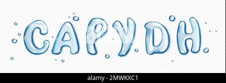 Water type font, liquid letters set. Pure aqua splashes in shape of text characters. Clear blue water or gel drops in shape of english letters isolated on transparent background, vector realistic set Stock Vector