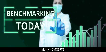 Sign displaying Benchmarking, Concept meaning Evaluate something by ...