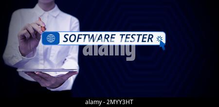 Sign displaying Software Tester. Conceptual photo implemented to protect software against malicious attack Stock Photo