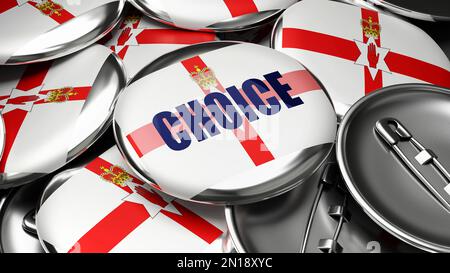 Choice in Northern Ireland - colorful handmade electoral campaign buttons for promotion of choice in Northern Ireland.,3d illustration Stock Photo