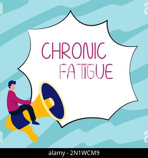 Text showing inspiration Chronic Fatigue. Word for A disease or condition that lasts for longer time Stock Photo