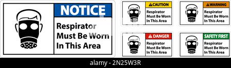 Respirators Must Be Worn In This Area Signs Stock Vector