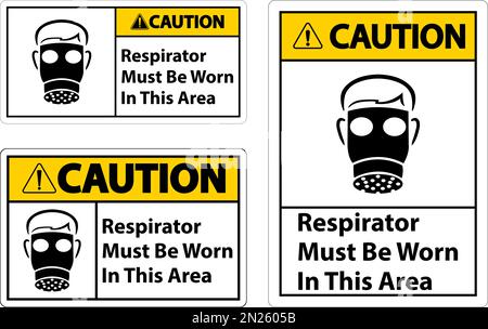 Caution Respirators Must Be Worn In This Area Signs Stock Vector