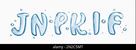 Water type font, liquid letters set. Pure aqua splashes in shape of text characters. Clear blue water or gel drops in shape of english letters isolated on transparent background, vector realistic set Stock Vector