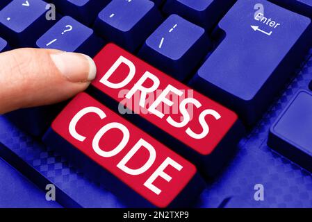 Sign displaying Dress Code, Word for an accepted way of dressing for a particular occasion or group Stock Photo