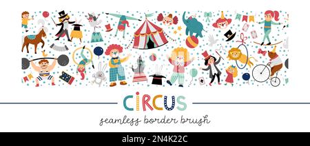 Vector horizontal seamless pattern brush with cute circus animals, objects, artists. Street show repeat horizontal border background with clowns, marq Stock Vector