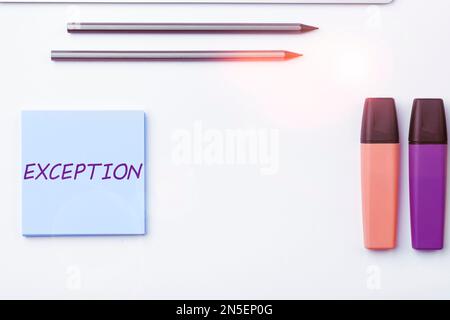 Handwriting text Exception. Conceptual photo person or thing that is excluded from general statement or rule Stock Photo
