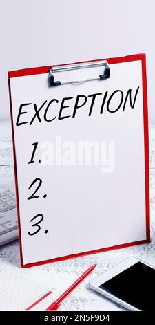 Writing displaying text Exception, Word for person or thing that is ...