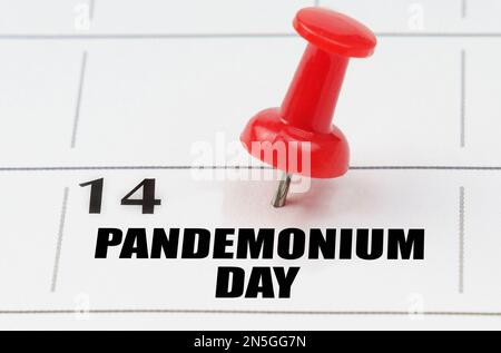 International holidays. On the calendar grid, the date and name of the holiday - Pandemonium Day Stock Photo