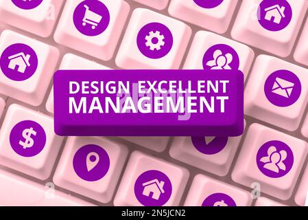 Text caption presenting Design Excellent Management. Business approach technical aspects of materials and building systems Stock Photo