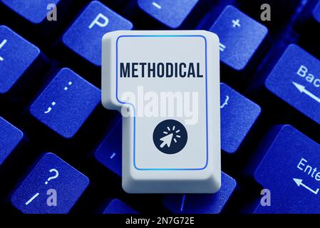 Text showing inspiration Methodical. Internet Concept System of Methods ...