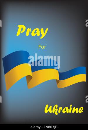 Pray for Ukraine, Ukraine flag praying concept vector illustration. Pray For Ukraine peace. Save Ukraine from russia. Stock Vector
