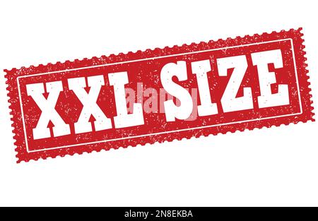 Xxl size grunge rubber stamp on white background, vector illustration Stock Vector