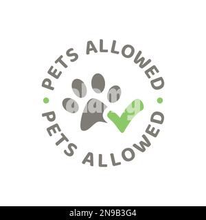 Pets allowed, pet friendly sign with paw symbol and text, vector