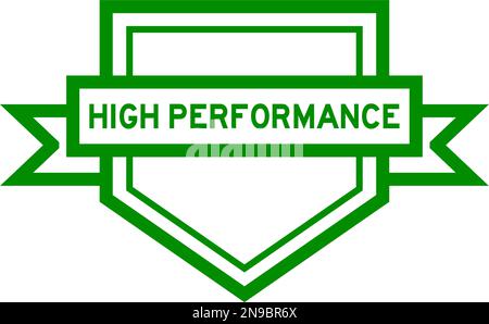 Vintage green color pentagon label banner with word high performance on white background Stock Vector