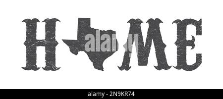 Texas is home design with Texas map and grunge effect. Stock Vector