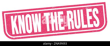 KNOW THE RULES text written on pink grungy stamp sign. Stock Photo