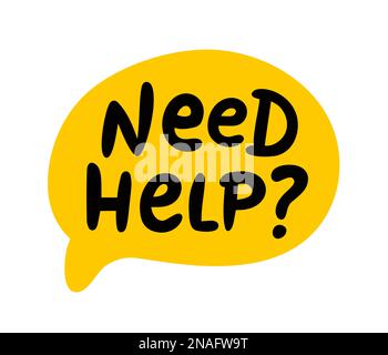 NEED HELP speech bubble. Need help text with question mark. Support service, FAQ information. Stock Vector