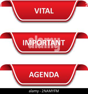 Set of tags ribbons. Vital, important, agenda Stock Vector
