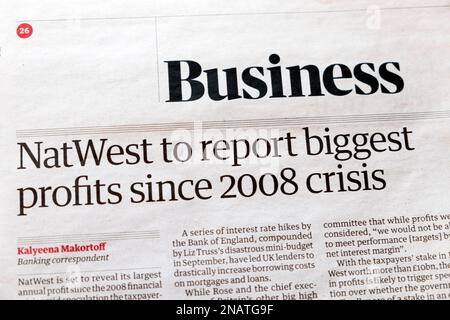 'NatWest to report biggest profits since 2008 crisis' Guardian newspaper headline bank article business cutting 11 February 2023 London UK Britain Stock Photo