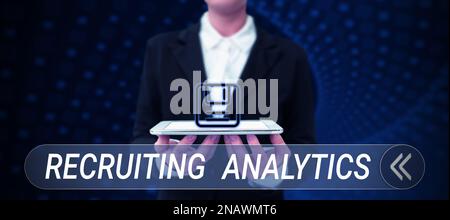 Sign displaying Recruiting Analytics. Business overview used to track the identification of the candidates Stock Photo