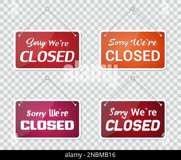 Set of sorry we're closed door sign on a transparent background Stock Vector