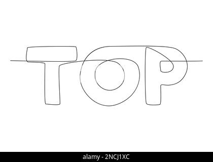 One continuous line of Top word. Thin Line Illustration vector concept. Contour Drawing Creative ideas. Stock Vector