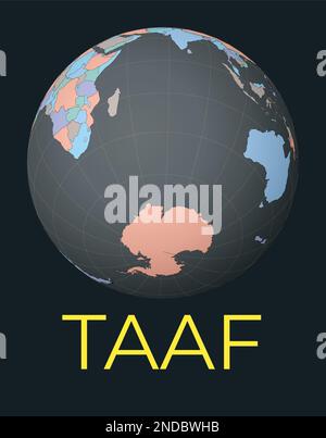 World map centered on TAAF. Red country highlighted. Satellite world view centered on the country with name. Vector Illustration. Stock Vector