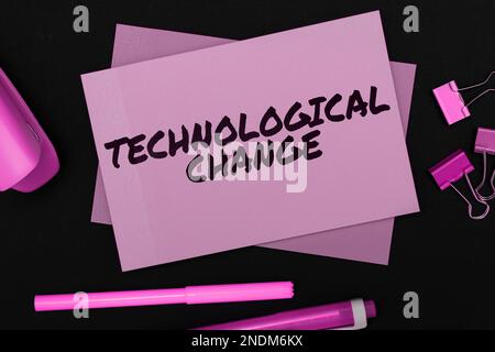 Conceptual display Technological Change. Concept meaning increase in the efficiency of a product or process Stock Photo