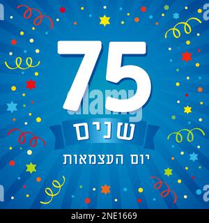 Israel's 75th Independence Day with colorful confetti and stars. 75 years Yom Ha'atsmaut, Jewish text - Israel Independence Day. Emblem for 75 years Stock Vector