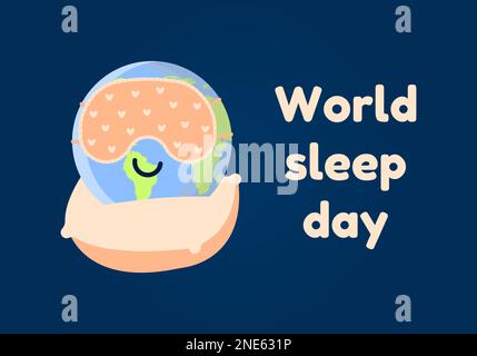 World sleep day. Sleeping planet Earth icon on a pillow and wearing a sleep mask. Vector illustration Stock Vector