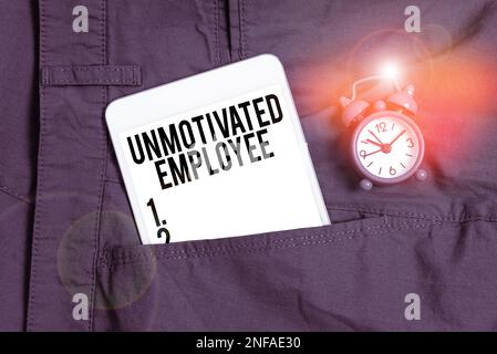 Text sign showing Unmotivated Employee, Business idea very low self esteem and no interest to work hard Stock Photo