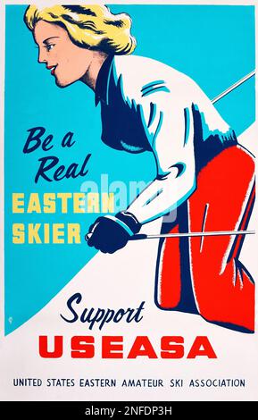 Vintage Ski Poster - Be A Real Eastern Skier- Support USEASA Stock Photo