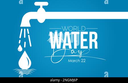 Importance of fresh water for save life save earth concept banner template. World Water Day concept of March 22 Stock Vector