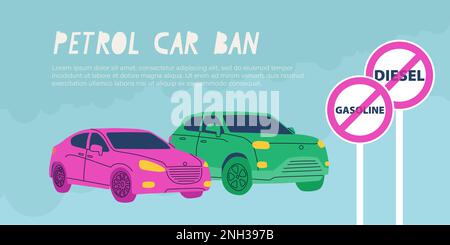 Lettering petrol car ban. Vector flat illustration to ban petrol and diesel cars in Europe. Two cars and road signs forbidding gasoline and diesel. Stock Vector