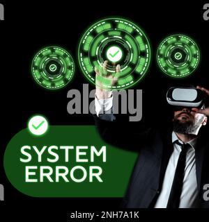 Sign displaying System Error. Business overview Technological failure Software collapse crash Information loss Stock Photo