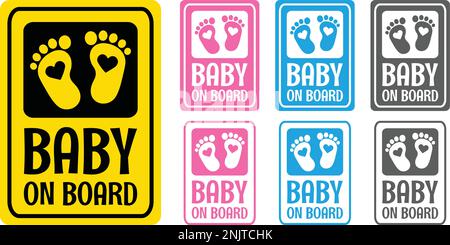 Baby on board slogan with 7 different color variations. Wife or mother is pregnant. Heart sign in the middle of the baby footprint. Stock Vector