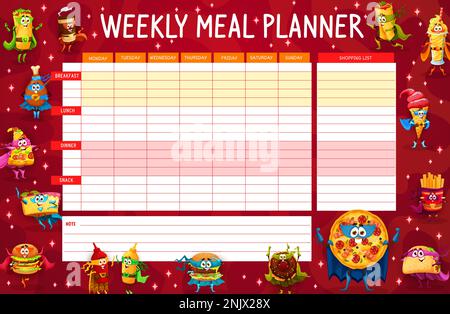 Weekly meal planner. Fast food characters. Nutrition daily calendar, diet menu week journal vector template and shopping list or with burrito, nuggets, cake and pizza, donut, ice cream meal personages Stock Vector