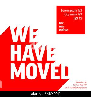 We are moving from one address to another address - minimalistic we have moved flyer template with place for new company office shop location address Stock Vector