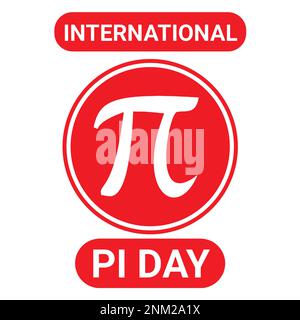 Vector illustration International Pi Day text with Pi Symbol isolated on white background. Holiday concept. Template for background, banner, Stock Vector