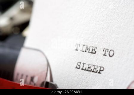 Time to sleep text written with a typewriter. Stock Photo